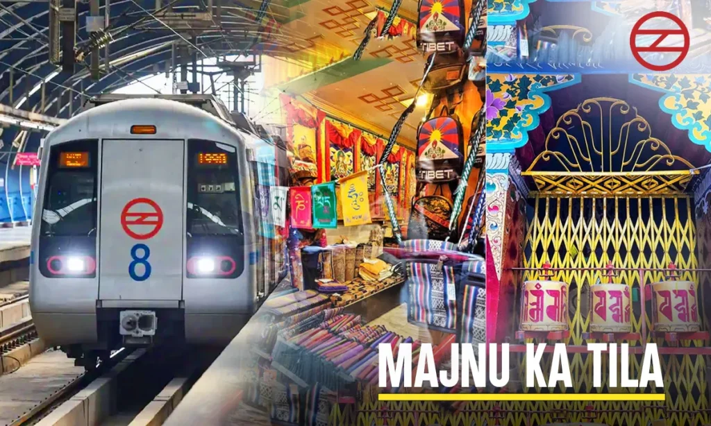 Majnu Ka Tila Nearest Metro Station