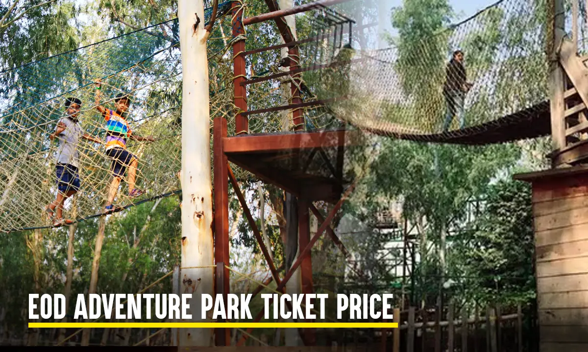 EOD Adventure Park Ticket Price