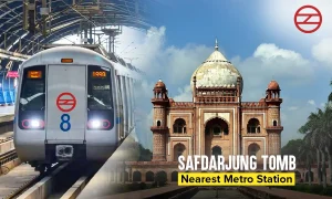 Safdarjung Tomb Nearest Metro Station