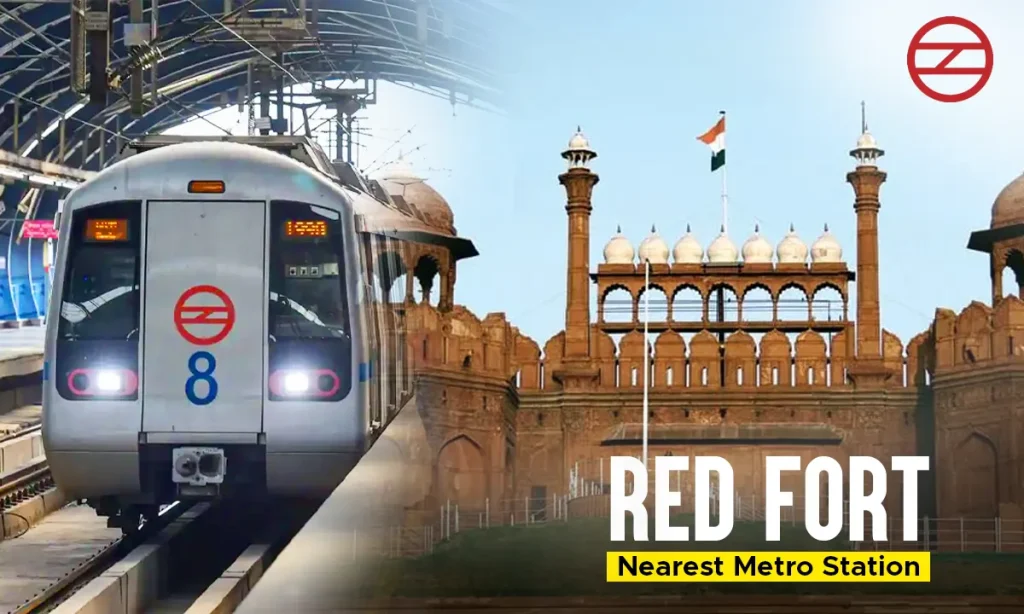 Red Fort nearest metro station