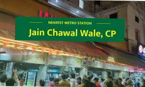 Jain Chawal Wale Nearest metro station